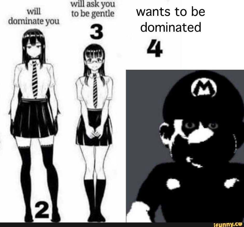 Want to be dominated meme