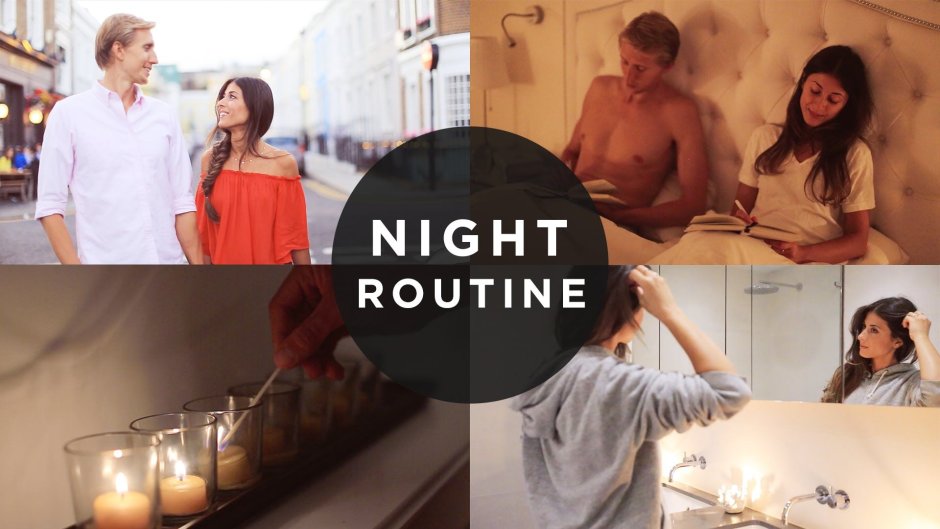 My Night Routine