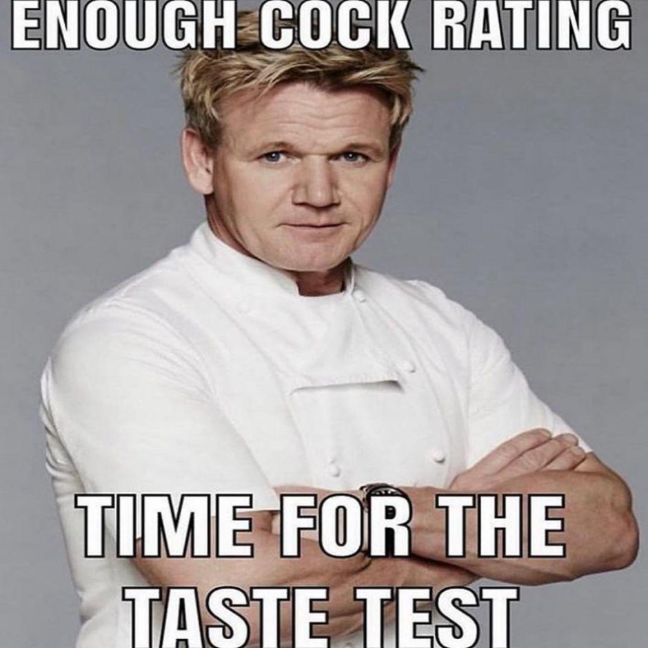 Enouch Cock Rating, Time for the Taste Test - Gordon Ramsay