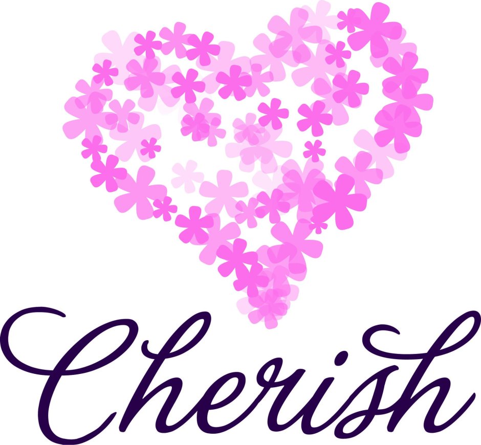 Cherish inscription